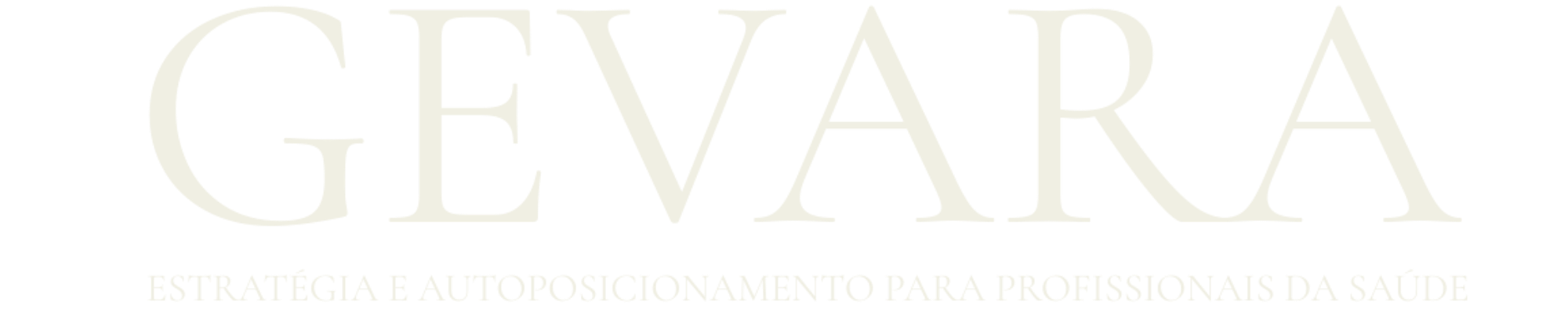 GEVARA — Estratégia e Autoposicionamento para Profissionais da Saúde